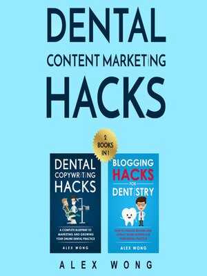 cover image of Dental Content Marketing Hacks